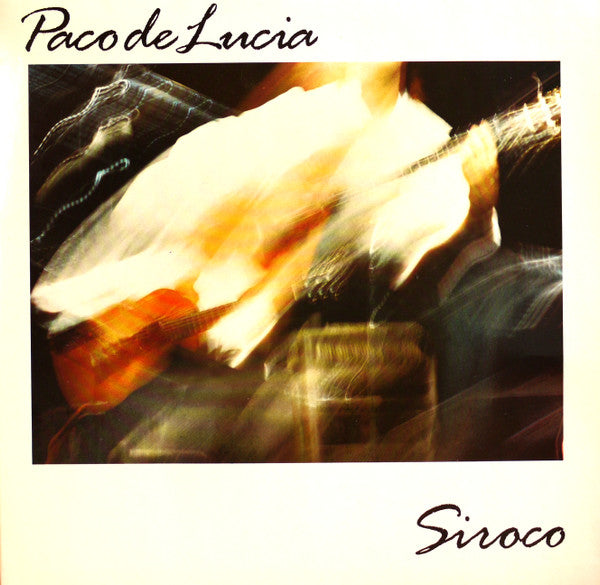 Paco De Lucía - Siroco (Vinyl)