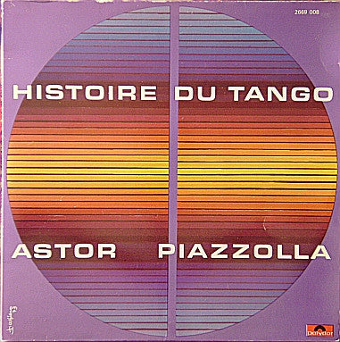 Astor Piazzolla - Histoire Du Tango (Vinyl) (2)