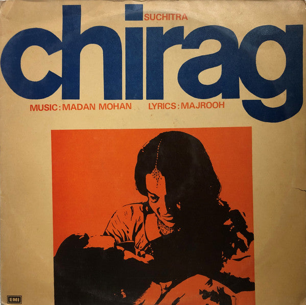 Madan Mohan, Majrooh Sultanpuri - Chirag (Vinyl)