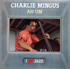 Charles Mingus - Ah Um (Vinyl)