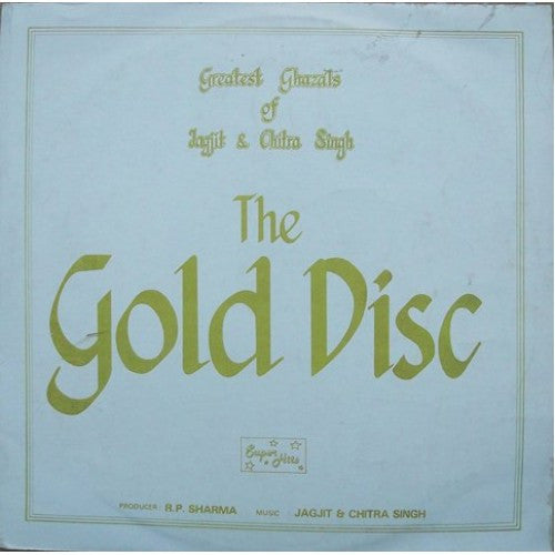 Jagjit & Chitra Singh - The Gold Disc (Vinyl)