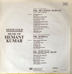 Hemant Kumar - Bin Badal Barsaat / Kohraa / Bees Saal Baad (Vinyl)