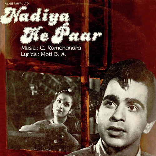 C. Ramchandra, Moti B. A. - Nadiya Ke Paar (Vinyl)