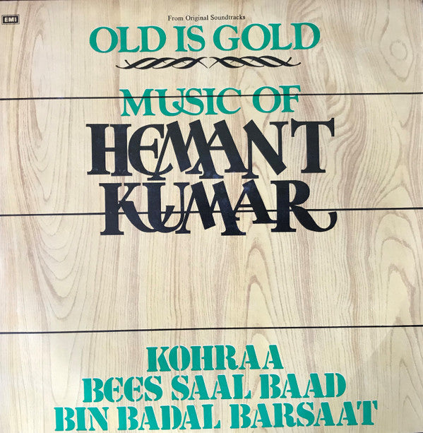 Hemant Kumar - Bin Badal Barsaat / Kohraa / Bees Saal Baad (Vinyl)